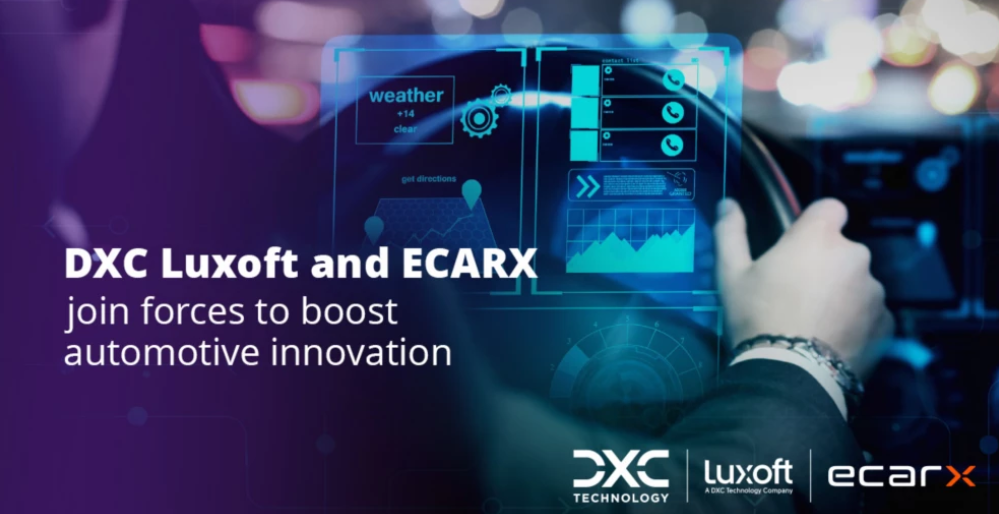 DXC Luxoft与ECARX合作 加速车载功能的开发